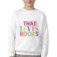 Just a Girl Who Loves Books Reader Girls Bookish Women Youth Crewneck Sweatshirt Just a Girl Who Loves Books Reader Girls Bookish Women Youth Crewneck Sweatshirt