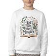 Just One More Chapter Bookish Book Reading Botanical Youth Crewneck Sweatshirt