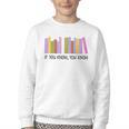 If You Know You Know 6 7 Reading Books Lovers Youth Crewneck Sweatshirt If You Know You Know 6 7 Reading Books Lovers Youth Crewneck Sweatshirt