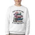 There Is No Such Thing As Too Many Books Lover Women Kids Youth Crewneck Sweatshirt There Is No Such Thing As Too Many Books Lover Women Kids Youth Crewneck Sweatshirt
