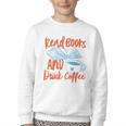 Read Book And Drink Coffee Book Club Reading Youth Crewneck Sweatshirt