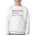 Read Books Be Kind Stay Weird Book Lover Premium Tri-Blend Youth Crewneck Sweatshirt