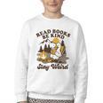 Read Books Be Kind Stay Weird Bookish Silly Goose Reading Youth Crewneck Sweatshirt Read Books Be Kind Stay Weird Bookish Silly Goose Reading Youth Crewneck Sweatshirt