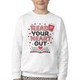 Read Your Heart Out Love Book Valentine Teacher Bookworm Youth Crewneck Sweatshirt