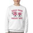 Read You Heart Out Reading Teacher Valentines Day Book Lover Youth Crewneck Sweatshirt