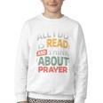 Read And Think About Prayer Faith & Book Lover Premium Youth Crewneck Sweatshirt Read And Think About Prayer Faith & Book Lover Premium Youth Crewneck Sweatshirt