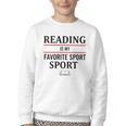 Reading Is My Favorite Sport Book Lover Saying Quote Youth Crewneck Sweatshirt Reading Is My Favorite Sport Book Lover Saying Quote Youth Crewneck Sweatshirt