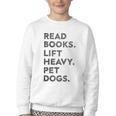 Retro Gym Book Lover Read Books Lift Heavy Pet Dogs Youth Crewneck Sweatshirt