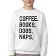 Vintage Coffee Books Dogs Naps Retro Youth Crewneck Sweatshirt Vintage Coffee Books Dogs Naps Retro Youth Crewneck Sweatshirt