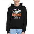 I Like Big Books I Cannot Lie School Librarian Book Lover Graphic Youth Hoodie