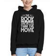 The Book Was Better Than The Movie Graphic Youth Hoodie