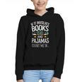 Book Lovers If It Involves Books And Pajamas Count Me In Graphic Youth Hoodie Book Lovers If It Involves Books And Pajamas Count Me In Graphic Youth Hoodie