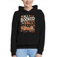 All Booked For Fall Pumpkin Books Thanksgiving Autumn Leaves Graphic Youth Hoodie All Booked For Fall Pumpkin Books Thanksgiving Autumn Leaves Graphic Youth Hoodie
