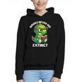 Books Never Go Extinct Reading Dinosaur Bookish Nerdy Graphic Youth Hoodie
