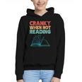 Cranky When Not Reading Retro Vintage Book Lover Graphic Youth Hoodie Cranky When Not Reading Retro Vintage Book Lover Graphic Youth Hoodie