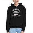 I'm Writing Someone's Future Favorite Book How Cool Is That Graphic Youth Hoodie