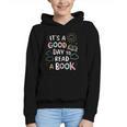 It's A Good Day To Read a Book Elementary Teacher Graphic Graphic Youth Hoodie