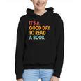 It's A Good Day To Read A Book Retro Vintage Teacher Graphic Youth Hoodie It's A Good Day To Read A Book Retro Vintage Teacher Graphic Youth Hoodie