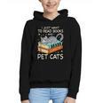 I Just Want To Read Books And Pet Cats Bookish Bookworm Graphic Youth Hoodie