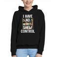 I Have No Shelf Control Read Book Reading Librarian Graphic Youth Hoodie