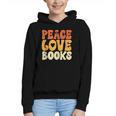 Peace Love Books Men Women Graphic Youth Hoodie Peace Love Books Men Women Graphic Youth Hoodie