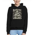 Raised By Libraries Reader Book Bibliophile Graphic Youth Hoodie
