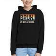 Read A Book Bruh Cool Ela English Teacher Reading Literature Graphic Youth Hoodie