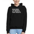 Read Books Lift Weights Fight Fascists Reading Activism Graphic Youth Hoodie Read Books Lift Weights Fight Fascists Reading Activism Graphic Youth Hoodie