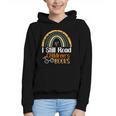 I Still Read Children's Books Rainbow Graphic Youth Hoodie I Still Read Children's Books Rainbow Graphic Youth Hoodie
