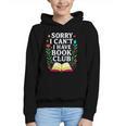Sorry I Can't I Have Book Club Graphic Youth Hoodie