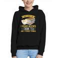 That’s What I Do Read Books I Drink Tea And I Forget Things Graphic Youth Hoodie That’s What I Do Read Books I Drink Tea And I Forget Things Graphic Youth Hoodie