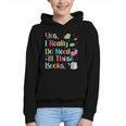 Yes I Really Do Need All These Books Graphic Youth Hoodie Yes I Really Do Need All These Books Graphic Youth Hoodie