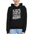 If You'Re Trying To Scare Me I'm Terrified Of Books Retro Graphic Youth Hoodie If You'Re Trying To Scare Me I'm Terrified Of Books Retro Graphic Youth Hoodie