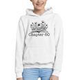 60th Birthday Chapter 60 Reading Book Lover Bookworm Women Graphic Youth Hoodie 60th Birthday Chapter 60 Reading Book Lover Bookworm Women Graphic Youth Hoodie