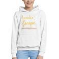 Books Are My Escape Simple Reading Quote Graphic Youth Hoodie Books Are My Escape Simple Reading Quote Graphic Youth Hoodie