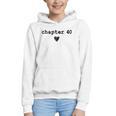 Chapter 40 Book Lovers Readers & Authors 40th Birthday Graphic Youth Hoodie