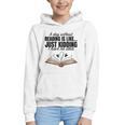 A Day Without Reading Is Like I Have No Idea Women Books Graphic Youth Hoodie