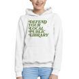 Defend Your Local Public Library For Book Lovers Graphic Youth Hoodie Defend Your Local Public Library For Book Lovers Graphic Youth Hoodie