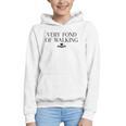 Very Fond Of Walking Book Lover Mom Walking Bookish Graphic Youth Hoodie Very Fond Of Walking Book Lover Mom Walking Bookish Graphic Youth Hoodie
