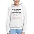 If You Give Me A Student I Will Love Them Book Magic Graphic Youth Hoodie