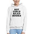 Hot Girls Read Books Lover Bookworm Librarian Book Reading Graphic Youth Hoodie