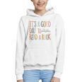 It’s a Good Day To Read a Book Lovers Library Reading Women Graphic Youth Hoodie