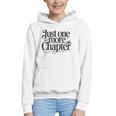Just One More Chapter Book Lover Quote Reading Graphic Youth Hoodie