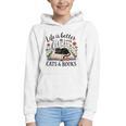 Life Is Better With Cats And Books Graphic Youth Hoodie Life Is Better With Cats And Books Graphic Youth Hoodie