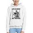 Life Is Short Buy The Book Skeleton Book Lover Reading Graphic Youth Hoodie Life Is Short Buy The Book Skeleton Book Lover Reading Graphic Youth Hoodie