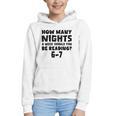 How Many Nights A Week Should You Be Reading 6-7 Book Lover Graphic Youth Hoodie How Many Nights A Week Should You Be Reading 6-7 Book Lover Graphic Youth Hoodie