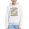 Oops I Bought Another Book Goose Graphic Youth Hoodie Oops I Bought Another Book Goose Graphic Youth Hoodie