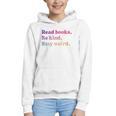 Read Books Be Kind Stay Weird Book Lover Premium Tri-Blend Graphic Youth Hoodie