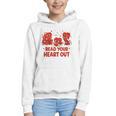 Read Your Heart Out Valentine Teacher Bookworm Lover Graphic Youth Hoodie Read Your Heart Out Valentine Teacher Bookworm Lover Graphic Youth Hoodie