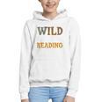 Reading Lover Apparel Wild About Reading Reading Books Graphic Youth Hoodie Reading Lover Apparel Wild About Reading Reading Books Graphic Youth Hoodie